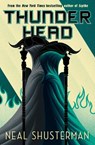 Thunderhead - Neal Shusterman - 9781406379532