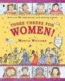 Three Cheers for Women! - Marcia Williams - 9781406379976