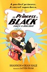 The Princess in Black Takes a Holiday - Dean Hale ; Shannon Hale - 9781406380033