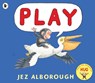 Play - ALBOROUGH,  Jez - 9781406380071
