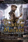 Ghosts of the Shadow Market - Cassandra Clare ; Sarah Rees Brennan ; Maureen Johnson ; Robin Wasserman - 9781406385380