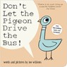 Don't Let the Pigeon Drive the Bus! - Mo Willems - 9781406386073