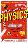 Get Ahead in ... PHYSICS - Tom Whipple - 9781406388244