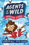 Agents of the Wild 2: Operation Icebeak - Jennifer Bell - 9781406388466