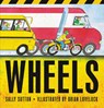 Wheels - Sally Sutton - 9781406390520