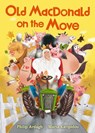 Old MacDonald on the Move - Philip Ardagh - 9781406395464