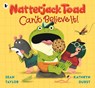Natterjack Toad Can't Believe It! - Sean Taylor - 9781406397772