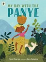 My Day with the Panye - Tami Charles - 9781406399929