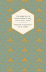 The Memoirs of Barry Lyndon, Esq.- Round About Papers - William Makepeace Thackeray - 9781406792799