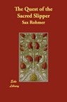 The Quest of the Sacred Slipper - ROHMER,  Sax - 9781406840087