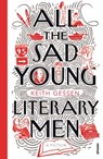 All the Sad Young Literary Men - Keith Gessen - 9781407006680