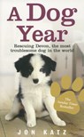 A Dog Year - Jon Katz - 9781407024639