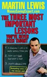 The Three Most Important Lessons You've Never Been Taught - Martin Lewis - 9781407025094