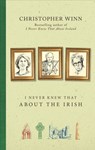 I Never Knew That About the Irish - Christopher Winn - 9781407027043