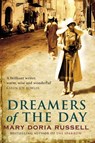 Dreamers Of The Day - Mary Doria Russell - 9781407037738
