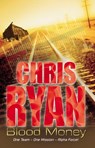 Alpha Force: Blood Money - Chris Ryan - 9781407050041