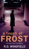 A Touch Of Frost - R D Wingfield - 9781407068091
