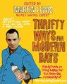 Thrifty Ways For Modern Days - Martin Lewis - 9781407080444
