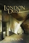 London Dust - Lee Jackson - 9781407089201