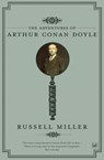 The Adventures of Arthur Conan Doyle - Russell Miller - 9781407093086