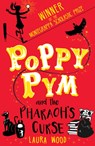 Poppy Pym and the Pharaoh's Curse - WOOD,  Laura - 9781407158549
