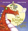 The Knight Who Wouldn't Fight - Helen Docherty - 9781407163482