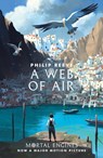 A Web of Air - Philip Reeve - 9781407189284