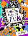 Tom Gates 19: Random Acts of Fun (pb) - PICHON,  Liz - 9781407191133