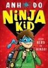 Ninja Kid: From Nerd to Ninja - Anh Do - 9781407193342