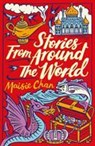 Stories From Around the World - Maisie Chan - 9781407196466