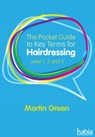 The Pocket Guide to Key Terms for Hairdressing - Martin (Author) Green - 9781408060414