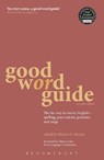 Good Word Guide - Martin H. Manser - 9781408122945