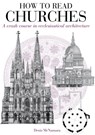 How to Read Churches - Dr Denis R. McNamara - 9781408128367