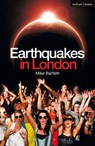 Earthquakes in London - Mike Bartlett - 9781408132821