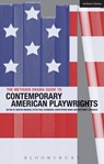 The Methuen Drama Guide to Contemporary American Playwrights - Prof. Martin (University of Augsburg Middeke ; Dr. Peter Paul (University of Heidelberg Schnierer - 9781408134795