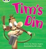 Bug Club Phonics - Phase 2 Unit 1- 2: Tim's Din - Monica Hughes - 9781408260241