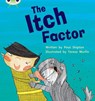 Bug Club Phonics - Phase 5 Unit 27: The Itch Factor - Paul Shipton - 9781408260913