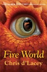 The Last Dragon Chronicles: Fire World - Chris d'Lacey - 9781408309599