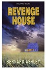 Revenge House - Bernard Ashley - 9781408315279