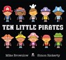Ten Little Pirates - Mike Brownlow - 9781408320044