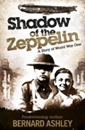 Shadow of the Zeppelin - Bernard Ashley - 9781408327289
