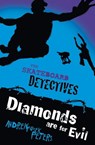 Diamonds Are for Evil - Andrew Fusek Peters - 9781408330913