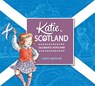 Katie in Scotland - James Mayhew - 9781408332412