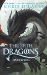 The Erth Dragons: Dark Wyng - Chris d'Lacey - 9781408332511