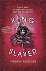 King Slayer (Witch Hunter Book 2) - Virginia Boecker - 9781408335840