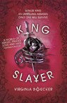 King Slayer (Witch Hunter Book 2) - Virginia Boecker - 9781408335857