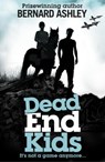 Dead End Kids: Heroes of the Blitz - Bernard Ashley - 9781408338964