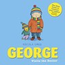 George Visits the Doctor - Nicola Smee - 9781408341407