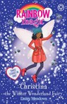 Rainbow Magic: Christina the Winter Wonderland Fairy - Daisy Meadows - 9781408347317