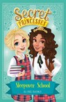 Secret Princesses: Sleepover School - Rosie Banks - 9781408350997